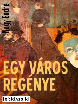 cover image of Egy város regénye